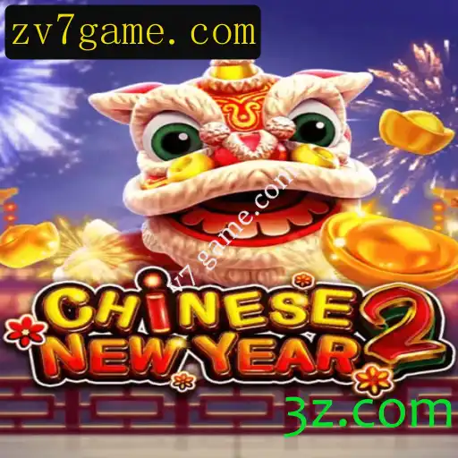 CHINESENEWYEAR2: Descubra a Nova Experiência de Jogo em v7 game.com